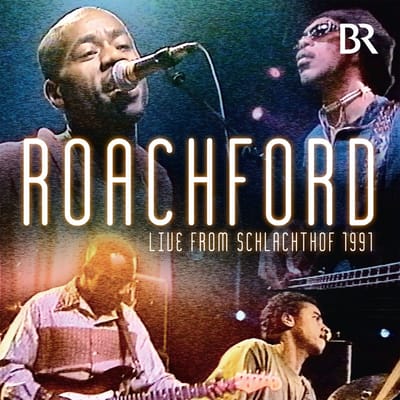 Live From Schlachthof 1991 - Roachford
