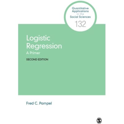 Logistic Regression - Pampel, Fred C.