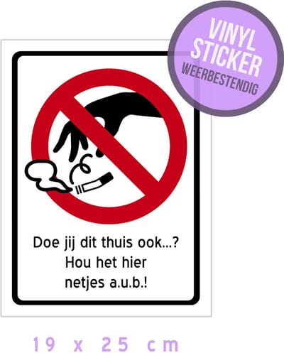 Pictogram/ sticker | Geen sigarettenpeuken op de grond - "Doe jij dit thuis ook...?" | 19 x 25 cm | Watervast | Afval | Sluikstorten | Peuk | Sigaret | Peuken | Sigaretten | Propere buurt | 1 stuk