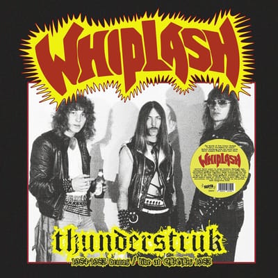 Whiplash - Thunderstruk: 1984-1985 Demos / Live At CBGB's 1983 (LP)