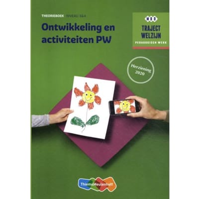 Traject Welzijn / Niveau 3 & 4 / Theorieboek
