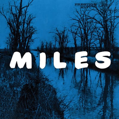 Miles: The New Miles Davis Quintet - Miles Davis