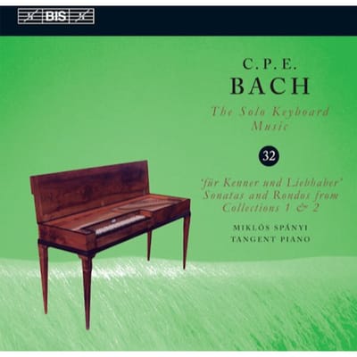 Miklós Spányi - C.P.E. Bach: Für Kenner Und Liebhaber, Sonatas And Rondos From Collections 1 & 2 (Solo Keyboard Music, Vol. 32) (CD)