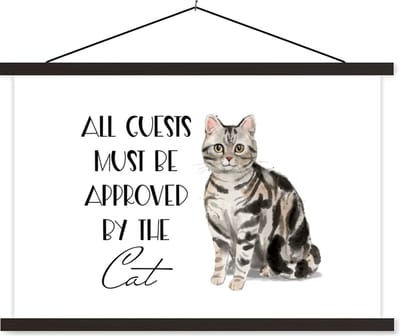Posterhanger incl. Poster 60x40 cm - Schoolplaat - Spreuken - Quotes - Kat - All guests must be approved by the cat - Textielposter - Zwarte latten