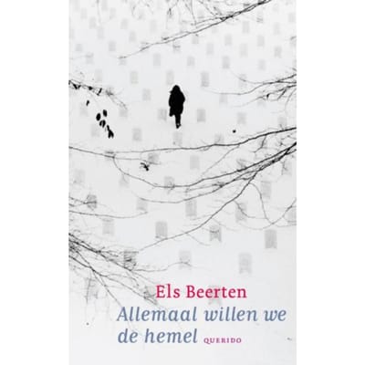 Allemaal Willen We De Hemel - Jonge Lijsters - Els Beerten