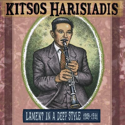 Lament In A Deep Style 1929-1931 - Kitsos Harisiadis