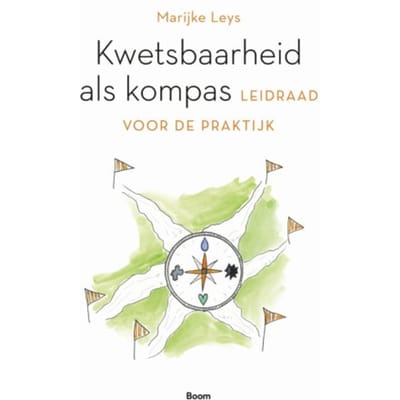 Kwetsbaarheid Als Kompas - Marijke Leys