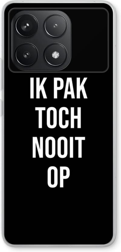 Case Company® - Hoesje geschikt voor Xiaomi Poco F6 Pro hoesje - Ik pak nooit op - Zwart - Soft Cover Telefoonhoesje - Bescherming aan alle Kanten en Schermrand