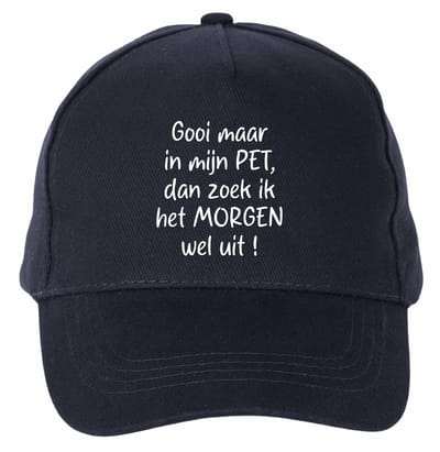 Mijncadeautje - 5 panel - Cap - Verstelbaar - Pet van 100% dik geborsteld katoen- unisex - opdruk wit - Gooi maar in mijn pet - navy blauw
