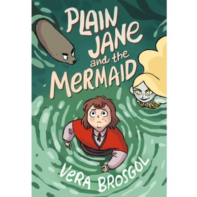 Plain Jane And The Mermaid - Vera Brosgol
