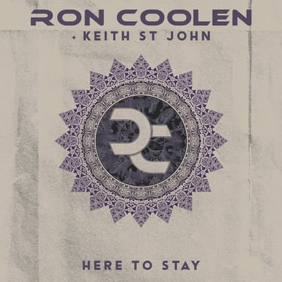 Ron Coolen + Keith St John - Here To Stay (CD)