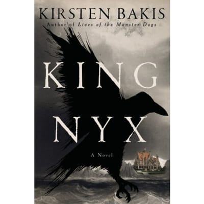 King Nyx - Kirsten Bakis