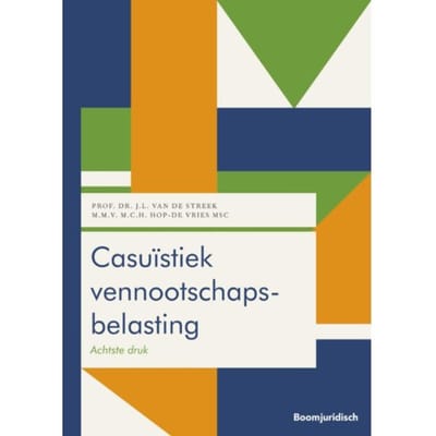 Casuïstiek Vennootschapsbelasting - Boom Fiscale Casuïstiek - J.L. van de Streek