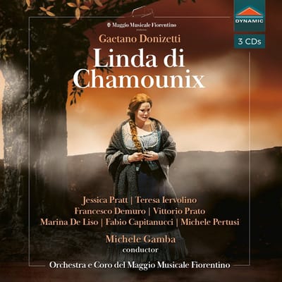 Jessica Pratt, Teresa Iervolino, Francesco Demuru, Orchestra Del Maggio Musicale Fiorentino, Coro Del Maggio Musicale Fiorentino - Donizetti: Linda Di Chamounix (3 CD)