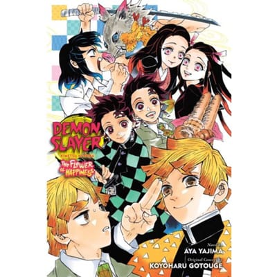 Demon Slayer: Kimetsu No Yaiba—the Flower Of Happiness - Demon Slayer: Kimetsu No Yaiba Novels - Aya Yajima