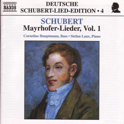 Cornelius Hauptmann & Stefan Laux - Schubert: Mayrhofer-Lieder, Vol. 1 (CD)