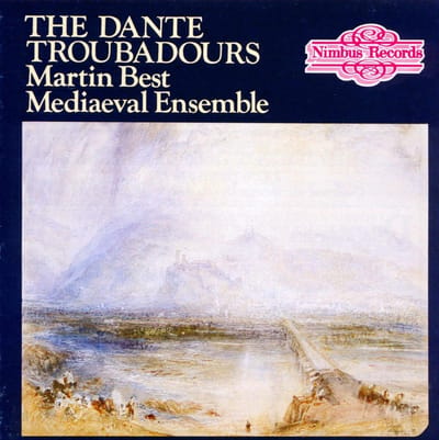 Martin Best Mediaeval Ensemble - The Dante Troubadours (CD)
