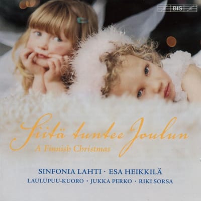 Laulupuu Choir, Lahti Symphony Orchestra, Esa Heikkilä - Siitä Tuntee Joulun - A Finnish Christmas (CD)
