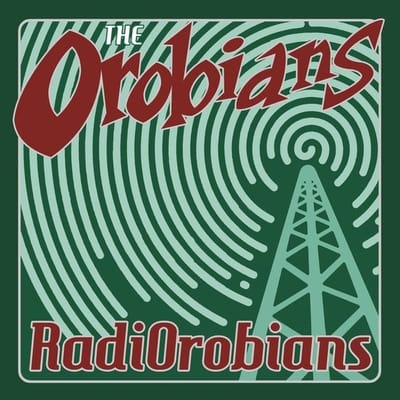 Orobians - Radiorobians (LP)
