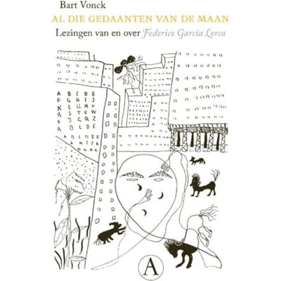 Al Die Gedaanten Van De Maan - Bart Vonck