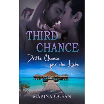 Third Chance - Marina Ocean