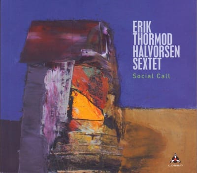 Erik Thormod Halvorsen Sextet - Social Call (CD)