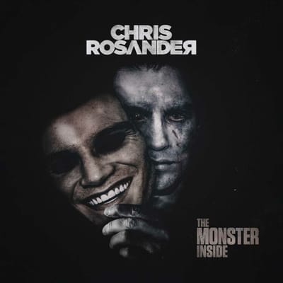 Chris Rosander - The Monster Inside (CD)