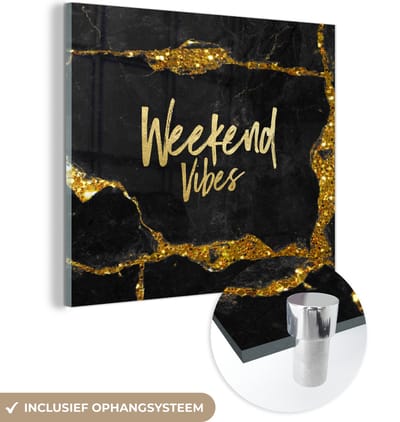 MuchoWow® Glasschilderij 50x50 cm - Schilderij acrylglas - Quotes - Weekend - Goud - Glitter - Foto op glas - Schilderijen