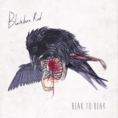 Blackboxred - Beak To Beak (10" LP)
