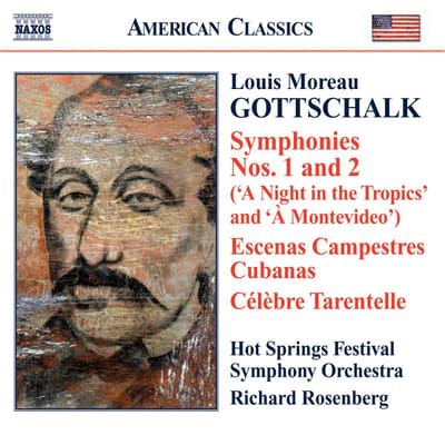 Hot Springs Festival Orchestra, Richard Rosenberg - Gottschalk: Complete Works For Orchestra (CD)