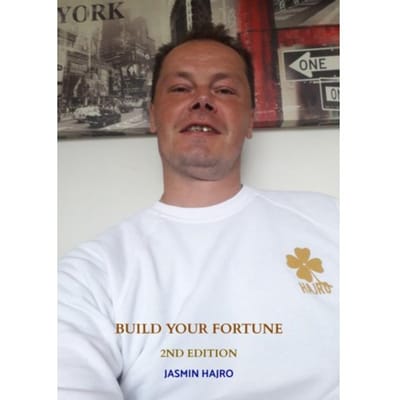 Build Your Fortune - Jasmin Hajro