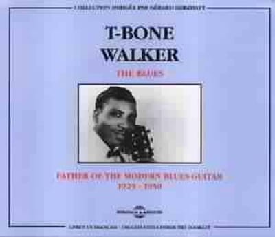 T-Bone Walker - The Blues : Father Of The Modern Blues Guitar 1929-1950 (2 CD)