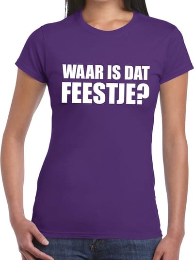 Waar is dat feestje? tekst t-shirt paars dames - dames shirt Waar is dat feestje? XS