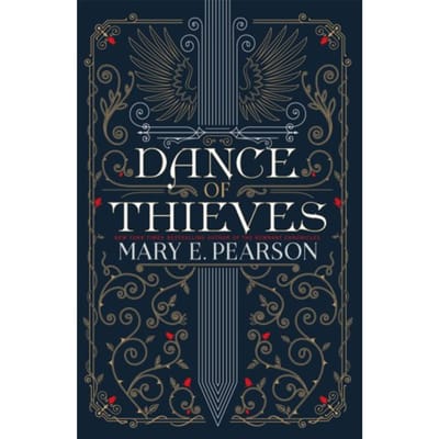 Dance Of Thieves - Dance Of Thieves - Mary E. Pearson