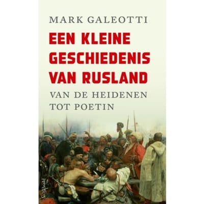 Een Kleine Geschiedenis Van Rusland - Mark Galeotti