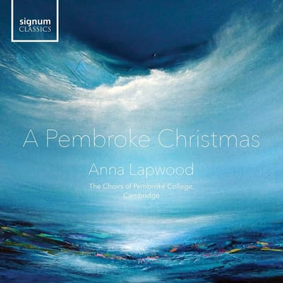 A Pembroke Christmas - Anna Lapwood