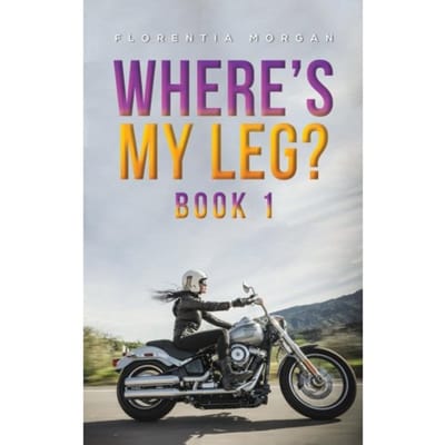 Where's My Leg? - Morgan, Florentia