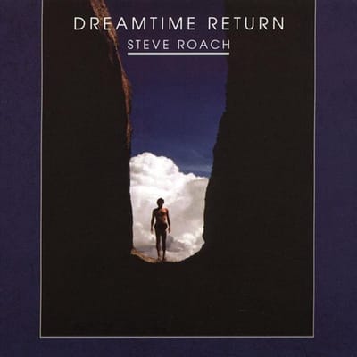 Steve Roach - Dreamtime Return (2 CD)