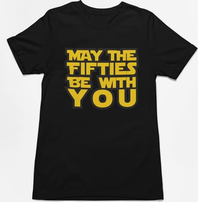 50 jaar verjaardag - T-shirt May the 50ties be with you - T-shirt zwart - Maat S