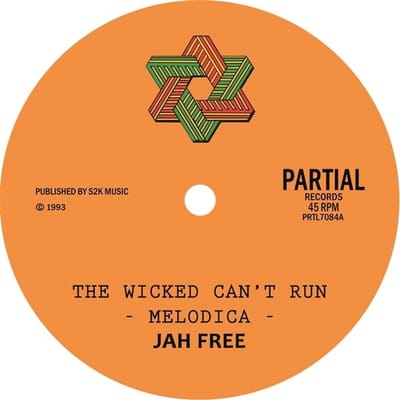Jah Free - The Wicked Can't Run (7" Single)