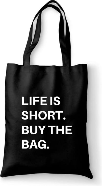 Katoenen tas “Life is short, buy the bag” – Grappige shopper – Stevige canvas tas – Origineel cadeau voor vrouwen – Kerst- of sinterklaascadeau