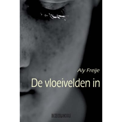 De Vloeivelden In - Aly Freije