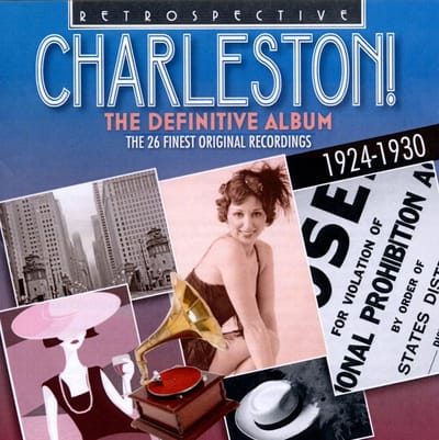 Various Artists - Charleston! The Definitive Album (CD)