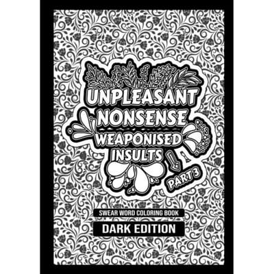 Unpleasant Nonsense Deel 3: Weaponised Insults - HugoElena Black Edition