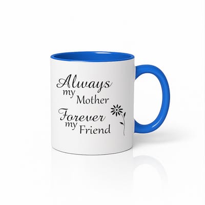 Altijd Mijn Moeder Voor Altijd Mijn Vriendin Mok - Blauw-Wit Tweekleurige Koffiebeker - Emotioneel Cadeau voor Moeder