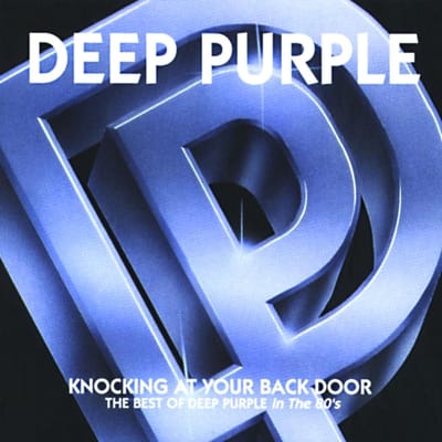 Knocking At Your Back Door - The Best Of Deep Purp - Deep Purple