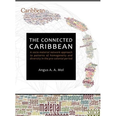 The Connected Caribbean - Angus Mol