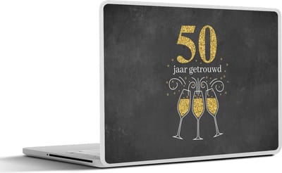 Laptop sticker - 10.1 inch - Trouwen - 50 jaar getrouwd - Quotes - Spreuken - 25x18cm - Laptopstickers - Laptop skin - Cover