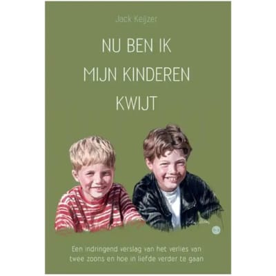 Nu Ben Ik Mijn Kinderen Kwijt - Jack Keijzer