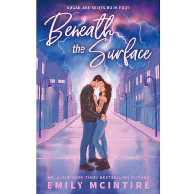 Beneath The Surface - Sugarlake - Emily McIntire